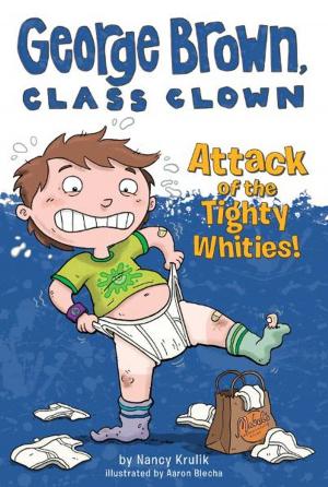 Book cover of Attack of the Tighty Whities! #7