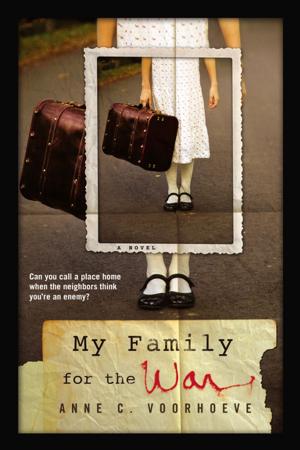 Cover of the book My Family for the War by Laura Dower
