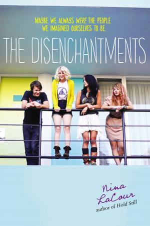 Cover of the book The Disenchantments by Daniel Kirk