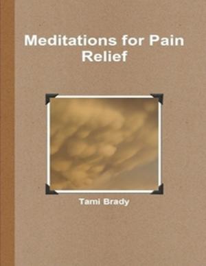 Cover of the book Meditations for Pain Relief by Saint Germain