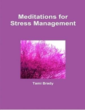 Cover of the book Meditations for Stress Management by Sophia Von Sawilski