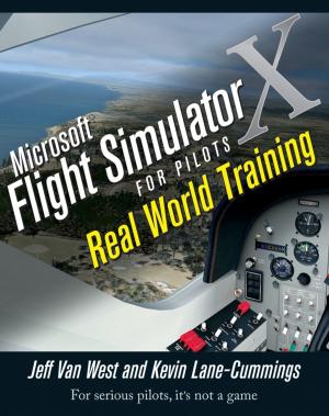 Cover of the book Microsoft Flight Simulator X For Pilots by Chris Higgins