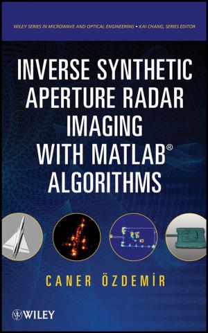 Cover of the book Inverse Synthetic Aperture Radar Imaging With MATLAB Algorithms by Paul Alexander