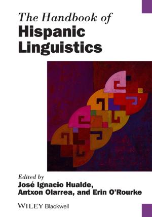 Cover of the book The Handbook of Hispanic Linguistics by Eric Y. Drogin, Frank M. Dattilio, Robert L. Sadoff, Thomas G. Gutheil