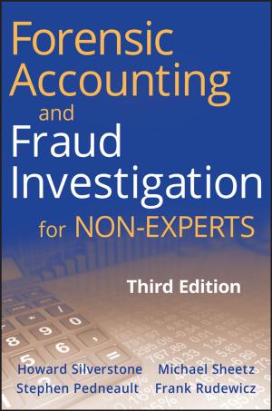 Cover of the book Forensic Accounting and Fraud Investigation for Non-Experts by Lisa Zimmer Hatch, Scott A. Hatch