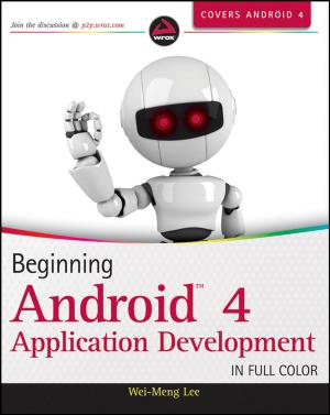 Cover of the book Beginning Android 4 Application Development by Dhiraj Murthy