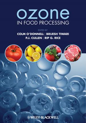 Cover of the book Ozone in Food Processing by John Lindeman