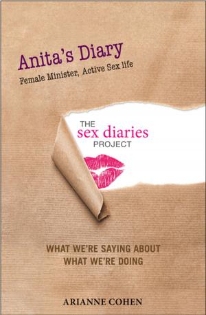 Cover of the book Anita's Diary - Female Minister, Active Sex Life by Kitty Harris, Ph.D.