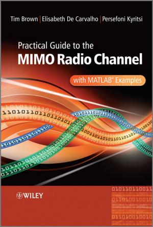Cover of the book Practical Guide to MIMO Radio Channel by Roberto Tottoli, Babak Rahimi