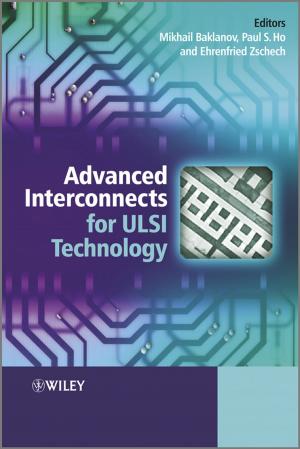Cover of the book Advanced Interconnects for ULSI Technology by Melissa Opie, Stephen Zamykal