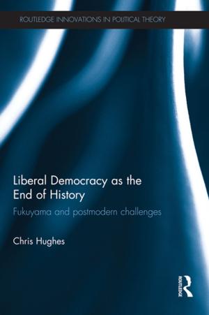 Book cover of Liberal Democracy as the End of History