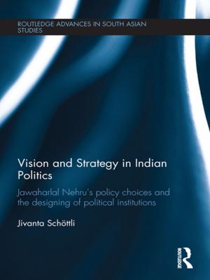 Cover of the book Vision and Strategy in Indian Politics by the late Pierre Geissmann, Claudine Geissmann