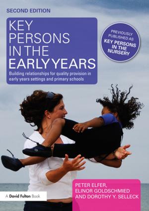 Cover of the book Key Persons in the Early Years by Sheila Whiteley