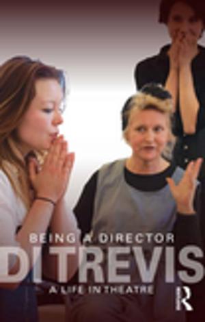 Cover of the book Being a Director by Roy Schafer