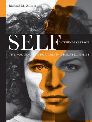 Cover of the book Self Within Marriage by Bruce Elleman, Stephen Kotkin, Clive Schofield