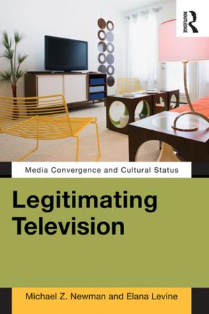 Cover of Legitimating Television