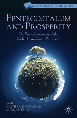 Cover of the book Pentecostalism and Prosperity by John Martin