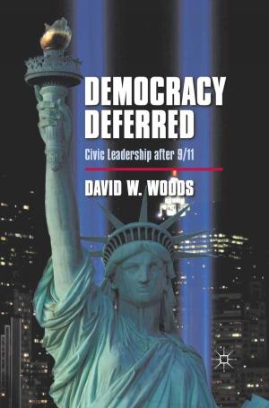 Cover of the book Democracy Deferred by Professor William Hughes