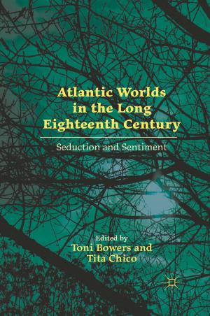 Cover of the book Atlantic Worlds in the Long Eighteenth Century by A. Szyszka
