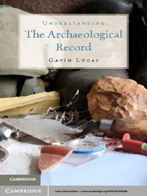 Cover of the book Understanding the Archaeological Record by 
