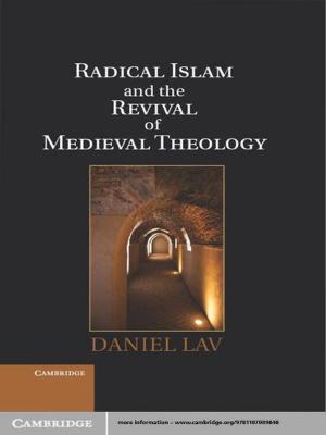 Cover of the book Radical Islam and the Revival of Medieval Theology by Pannill Camp