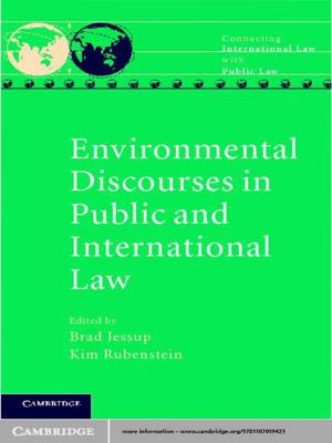 Cover of the book Environmental Discourses in Public and International Law by James E. Baker