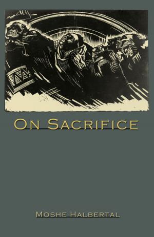 Cover of the book On Sacrifice by Markus K. Brunnermeier, Harold James, Jean-Pierre Landau