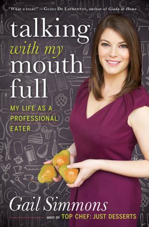 Cover of the book Talking with My Mouth Full by Alan Friedman