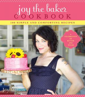 Cover of the book Joy the Baker Cookbook by Chris Gethard