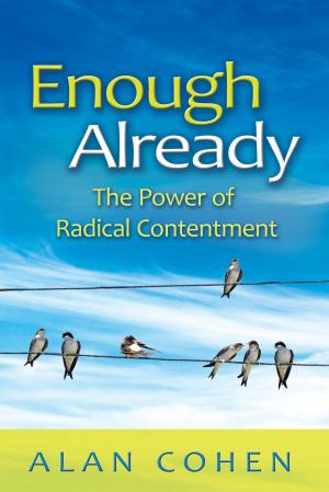 Book cover of Enough Already