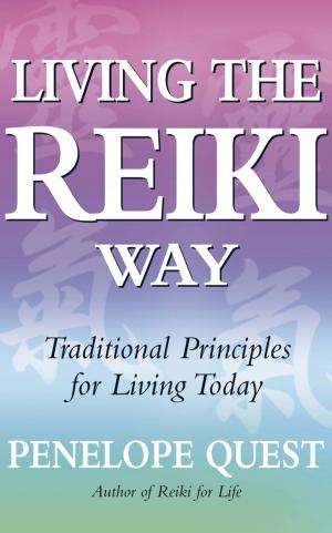 bigCover of the book Living The Reiki Way by 
