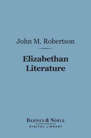 Cover of the book Elizabethan Literature (Barnes & Noble Digital Library) by Ernest Renan