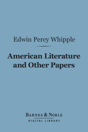 Book cover of American Literature and Other Papers (Barnes & Noble Digital Library)