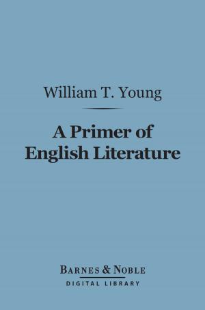 Cover of the book A Primer of English Literature (Barnes & Noble Digital Library) by H. G. Wells