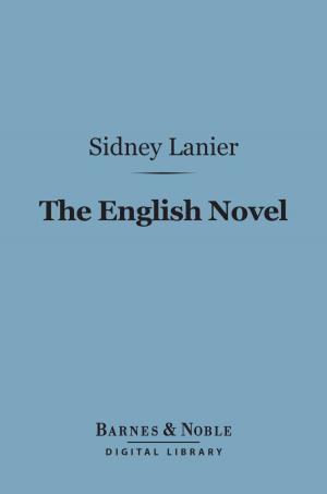 Book cover of The English Novel (Barnes & Noble Digital Library)