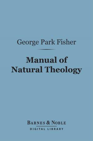 Book cover of Manual of Natural Theology (Barnes & Noble Digital Library)