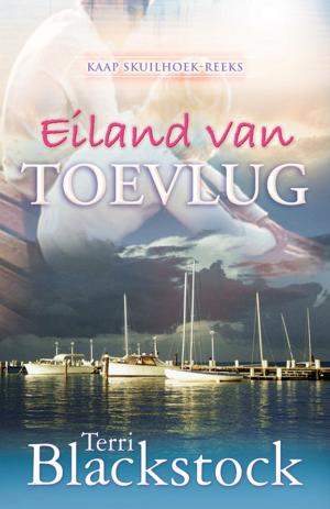 Cover of the book Eiland van toevlug by Karen Kingsbury