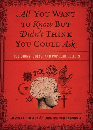 Cover of the book All You Want to Know But Didn't Think You Could Ask by Golden Keyes Parsons