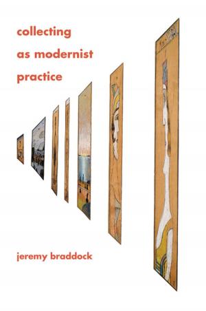 Cover of the book Collecting as Modernist Practice by Bernard Golden