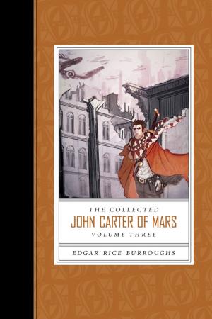 bigCover of the book The Collected John Carter of Mars (Volume 3) by 