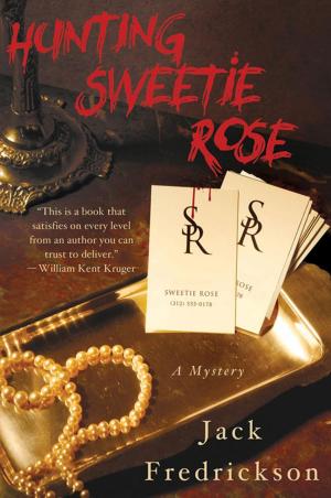 bigCover of the book Hunting Sweetie Rose by 