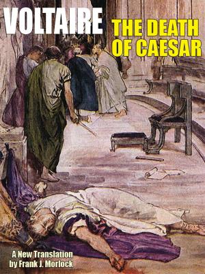 Cover of the book The Death of Caesar: A Play in Three Acts by David A. Hardy