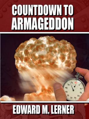 Cover of the book Countdown to Armageddon by Brian Lumley, Michael Shea, Darrell Schweitzer, Ray Bradbury