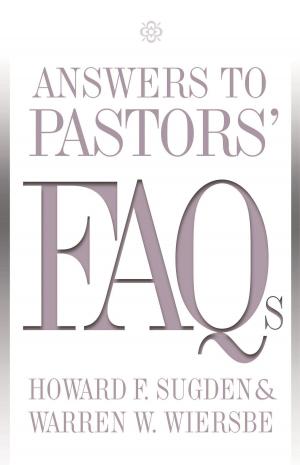 Cover of the book Answers to Pastors' FAQs by Charles Morris, Janet Morris