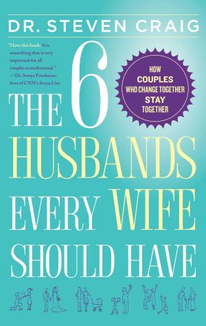 Cover of the book The 6 Husbands Every Wife Should Have by Michael Adams