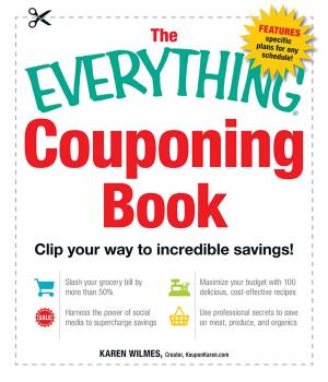 Cover of the book The Everything Couponing Book by James Stuart Bell, Carol McLean Wilde