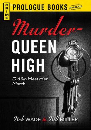 Cover of the book Murder Queen High by Dylan Callaghan