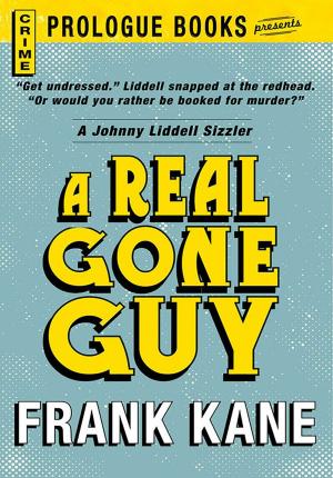 Cover of the book A Real Gone Guy by Lynette Rohrer Shirk