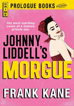 Cover of the book Johnny Liddell's Morgue by Avram Davidson
