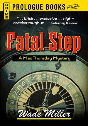 Cover of the book Fatal Step by Dan J Marlowe